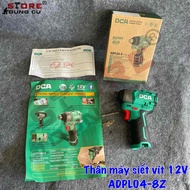 12V Máy siết vít dùng pin DCA ADPL04-8 | Động cơ không chổi than lực siết 140N.m ADPL04-8Z  ADPL04-8