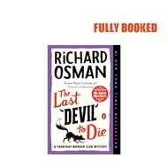 The Last Devil to Die: A Thursday Murder Club Mystery, Book 4 (Paperback) by Richard Osman