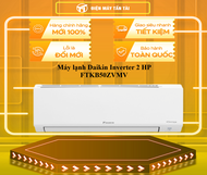 Máy lạnh Daikin Inverter 2 HP FTKB50ZVMV - Kiểm soát độ ẩm - GIAO TOÀN QUỐC - CHỈ MIỄN PHÍ HCM