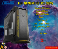 CASE (เคส) ASUS TUF GAMING GT501 (GRAY) (E-ATX) ATX  E-ATX  Micro-ATX  Mini-DTX  Mini-ITX Mid Tower 