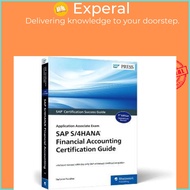 SAP S/4HANA Financial Accounting Certification Guide : Application Associate by Stefanos Pougkas (US