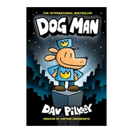 Dog Man #1นวนิยายกราฟิกจากผู้สร้างกัปตันกางเกงในปกแข็งโดย Dav Pilkey