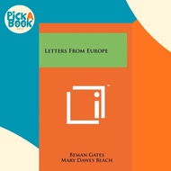 [100% Original Books] - Letters From Europe by Beman Gates (US edition, hardcover)