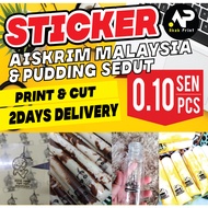 [AKAKPRINT] STICKER TRANSPARENT STICKER AISKRIM MALAYSIA STICKER PUDDING SEDUT STICKER BAJET STICKER MURAH