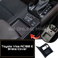 Toyota Vios AC100 E Brake Cover Carbon Fiber Toyota Vios AC100 Interior Carbon Accessories