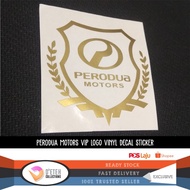 PERODUA Motors VIP Logo Vinyl Decal Sticker