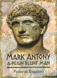 323835.Mark Antony ─ A Plain Blunt Man