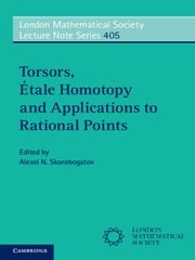 Torsors, Étale Homotopy and Applications to Rational Points Alexei N. Skorobogatov