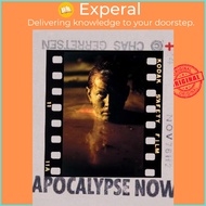 Apocalypse Now : The Lost Photo Archive by Chas Gerretsen (hardcover)