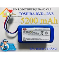 ( DUNG LƯỢNG 5200 mAh ) PIN ROBOT HÚT BỤI TOSHIBA  RVD – RVS NÂNG CẤP CHÍNH HÃNG LG BẢO HÀNH 9 THÁNG