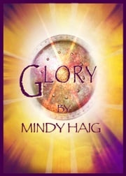 Glory Mindy Haig