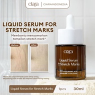 Ciara Liquid Serum For Stretchmarks 30ml Fades Stretchmarks Stretch Marks Oil Stretch Mark Cream