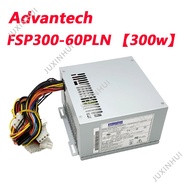 Original Advantech FSP300-60PLN Industrial Computer Power Supply FSP300-60ATV(PF) FSP300-70AGB FSP30