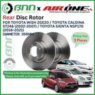 [BNN] AIRONE Toyota Wish ZGE20, Caldina ST246, Sienta NSP170 Rear(Belakang) OE Brake Disc Rotor Raci