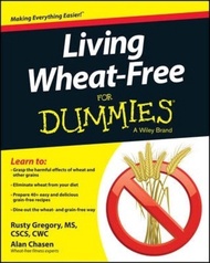 Living Wheat-Free For Dummies by Rusty Gregory (US edition, paperback)