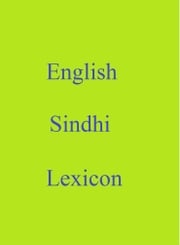 English Sindhi Lexicon Robert Goh