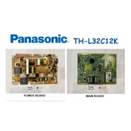PANASONIC LCD TV TH-L32C12K 32C12K THL32C12K Power Board TNP4G455 Main Board