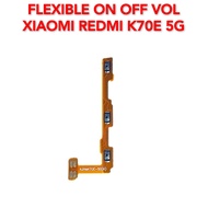 Flexible On Off Volume Xiaomi Redmi K70E 5G