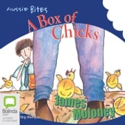 A Box of Chicks James Moloney