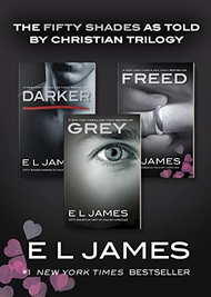 Fifty Shades Trilogy (Fifty Shades of Grey Darker Freed)