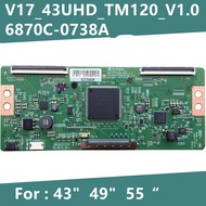 Logic Board 6870C-0738A V17_43UHD_TM120_V1.0 Suitable for 43 Inches 49 Inches 55 Inches Good Test De