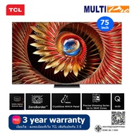 TCL QD-MiniLED TV 4K รุ่น 75C8K ขนาด 75 นิ้ว Premium ( 2025 )