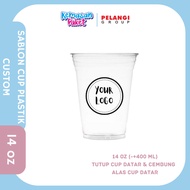 PLASTIC CUP 14 OZ PLASTIC CUP SCREEN PRINTING/ 14 OZ CUSTOM SCREEN PRINTING 14 OZ CUP SCREEN PRINTIN