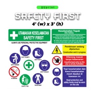 Utamakan Keselamatan Safety First Banner / Sticker Gunakan Alat-alat Keselamatan Yang Sesuai (4' (w)