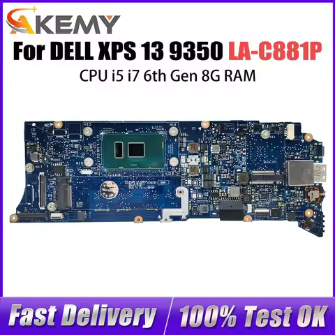 For DELL XPS 13 9350 Laptop Motherboard LA-C881P AAZ00 i3 i5 i7 6th Gen RAM 4G/8G/16G CN-076F9T 076F