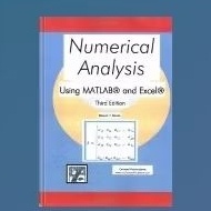 Numerical Analysis Using MATLAB and Excel