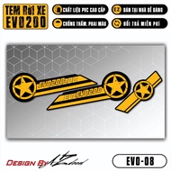 Tem Decal Xe Máy Evo 200 | EVO-08 | Team Decal Hình Dán Xe Máy Evo 200 Chống Bay Màu - AN Stickers