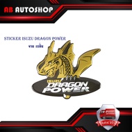 sticker isuzu DRAGON POWER งาน เรซิ่น เหมือนแท้ สติ๊กเกอร์ Isuzu DRAGON POWER อิซูซุ ดาร์กอน พาวน์เว