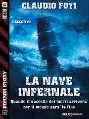 La nave infernale Claudio Foti