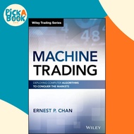[100% Original Books] - Machine Trading - Deploying Computer Algorithms to by Ernest P. Chan (US edi