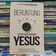 BERUNTUNG SETIAP HARI BERSAMA YESUS