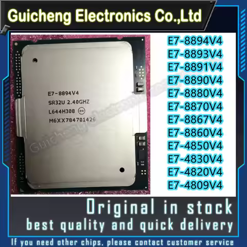 E7-8894V4 E7-8893V4 E7-8891V4 E7-8890V4 E7-8880V4 E7-8870V4 E7-8867V4 E7-8860V4 E7-4850V4 E7-4830V4 