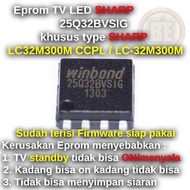 Ic Eprom Firmware TV SHARP AQUOS LC32M300M CCPL / LC-32M300M