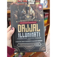 MEMBONGKAR KONSPIRASI DAJJAL ILLUMINATI TERBESAR AKHIR ZAMAN