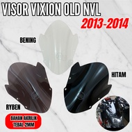 VISOR VIXION OLD NVL 2013-2014 STANDARD MODEL ACRYLIC MATERIAL 2MM THICKNESS | VISOR ACCESSORIES VIX