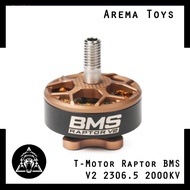 T-Motor Raptor BMS V2 2306.5 2000KV T Motor Brushless Racing Drone