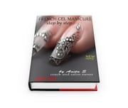 French Gel Manicure Anita S
