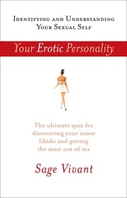 Your Erotic Personality Sage Vivant