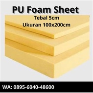 PROMO- PU FOAM SHEET 5CM 100X200CM / PU FOAM BOARD / POLYURETHANE / INSULASI