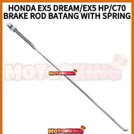 HONDA EX5 DREAM EX5 HIGH POWER C70 BRAKE ROD BATANG ROD SIAP SPRING