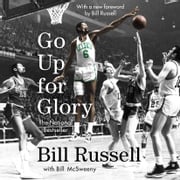 Go Up for Glory Bill Russell