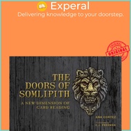 The Doors of Somlipith - A New Dimension of Card Reading by CJ Freeman (UK edition, paperback)