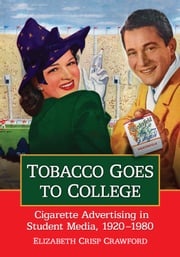 Tobacco Goes to College Elizabeth Crisp Crawford