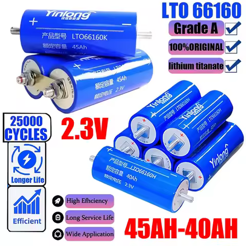 New Yinlong 2.3V 40Ah/45Ah Lithium Titanate Battery DIY 12V 24V 48V LTO 66160 RV Car Audio Solar Sys