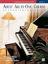 Alfred's Basic Adult All In One Course 2: Lesson * Theory * Solo, Comb Bound Book