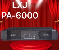 เพาเวอร์แอมป์  เครื่องขยายเสียงกลางแจ้ง ยี่ห้อ LXJ รุ่น PA-6000